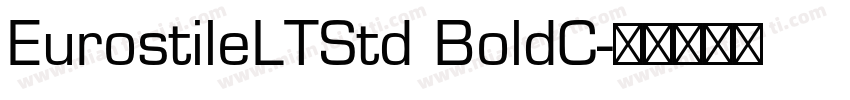 EurostileLTStd BoldC字体转换